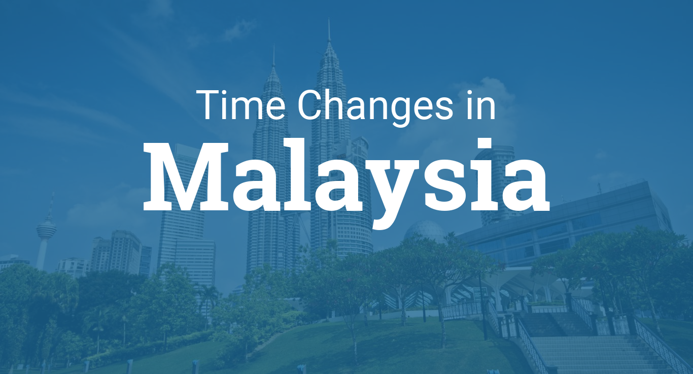 Daylight Saving Time 2023 in Malaysia